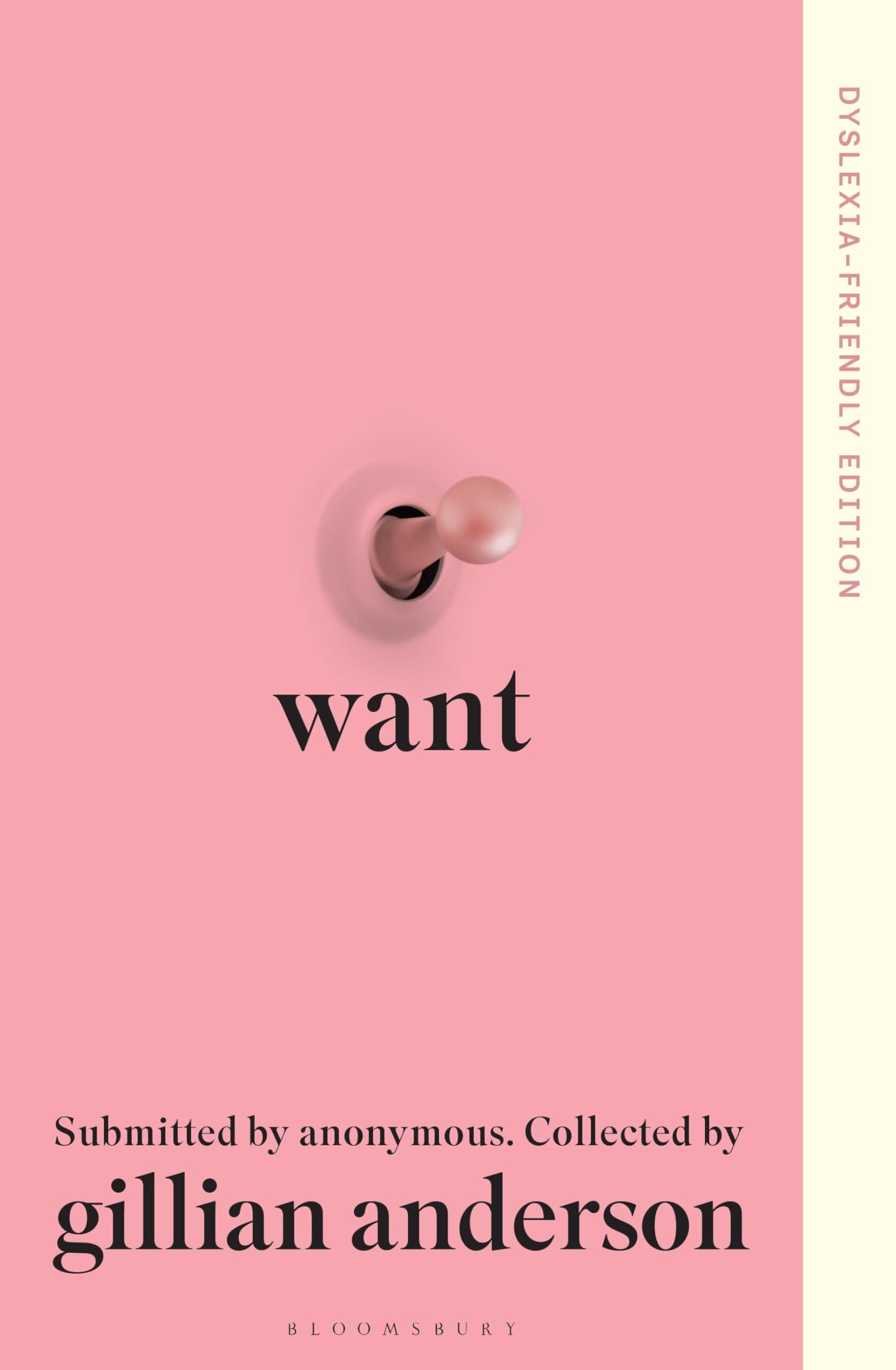 Want: Dyslexia-friendly Edition