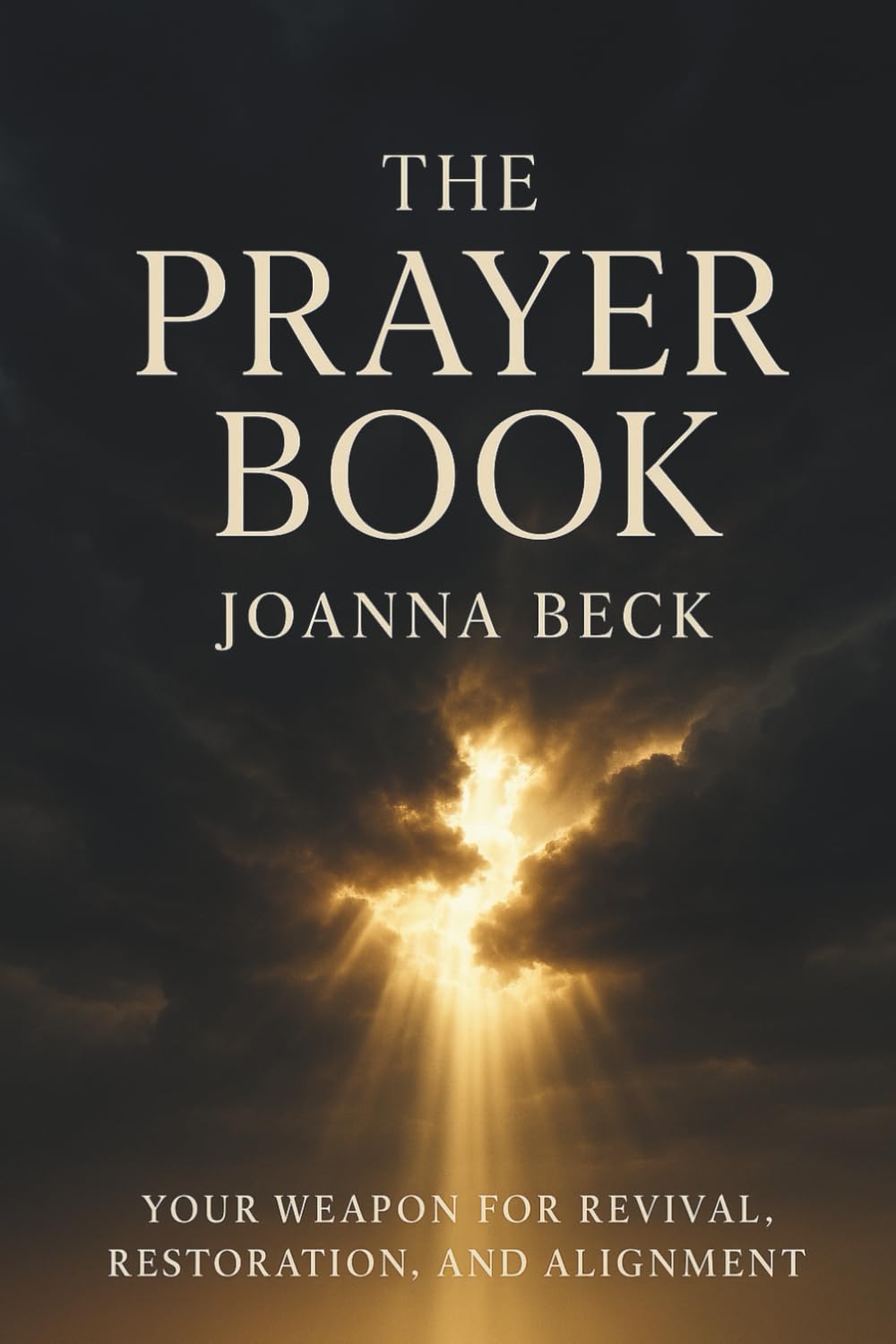 The Prayer Book: Prayers to move mountains