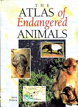 The Atlas of Endangered Animals (Environmental Atlases)