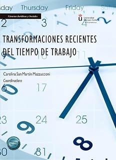 Transformaciones recientes del tiempo de trabajo