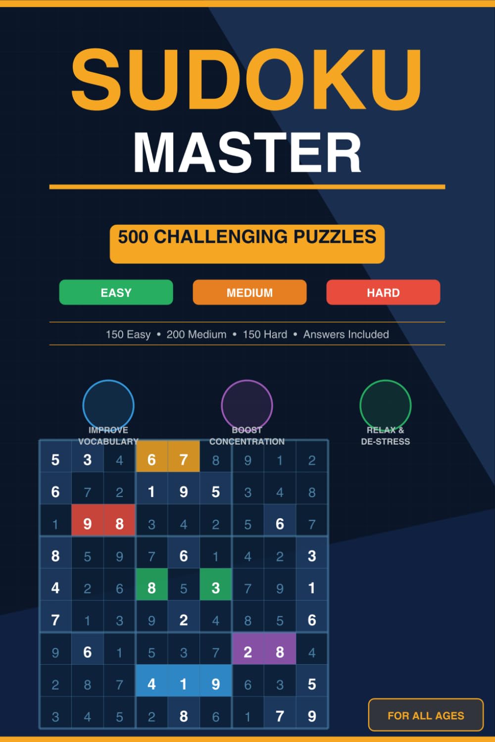 Sudoku Master: 500 Puzzles for Adults and Kids: Easy, Medium & Hard 9x9 Sudoku Puzzles with Answers — Brain Training for All Ages