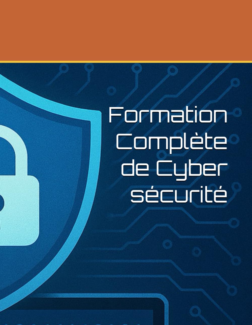 Formation Complète de Cyber sécurité