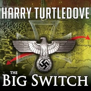 The Big Switch Audiolibro Por Harry Turtledove arte de portada