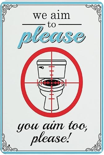 Letrero retro con texto en inglés We Aim to Please You Aim Too Please Retro, decoración de pared de granja, pintura de hierro, placa de metal, idea