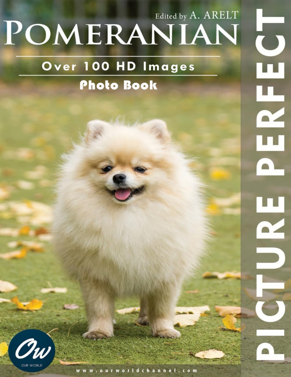 Pomeranian: Picture Perfect Photo Book
