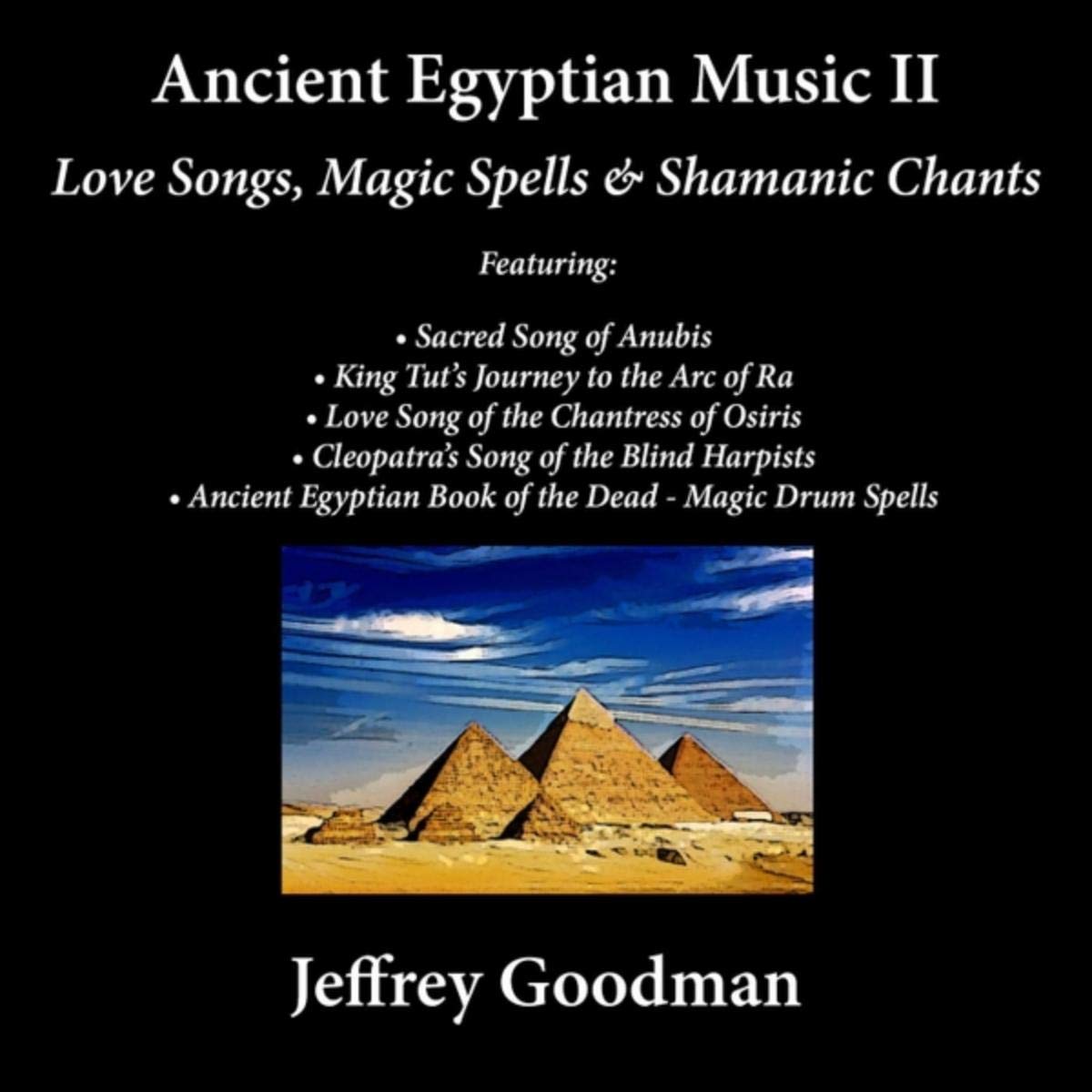 Love Song of King Tutankhamun's Princess Bride – Ancient Egyptian Music II