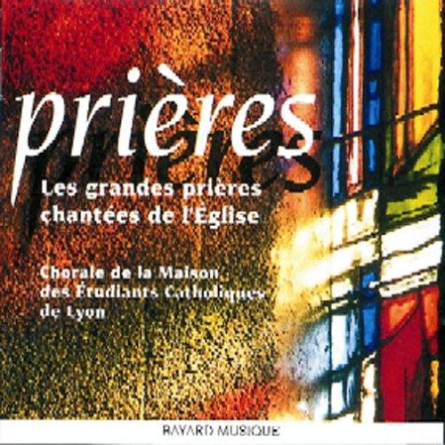 Les Grandes Prieres Chantees De L'Eglise [Audio CD]