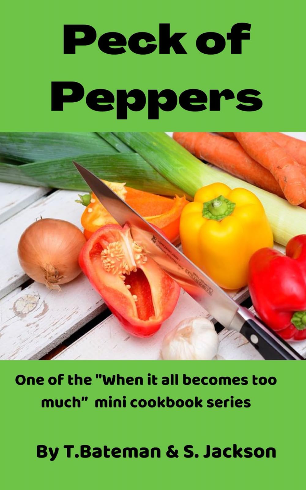 Peck of Peppers (When it all becomes too much)
