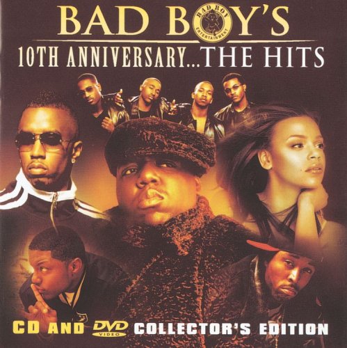 Bad Boy's 10th Anniversary: The Hitsclean
