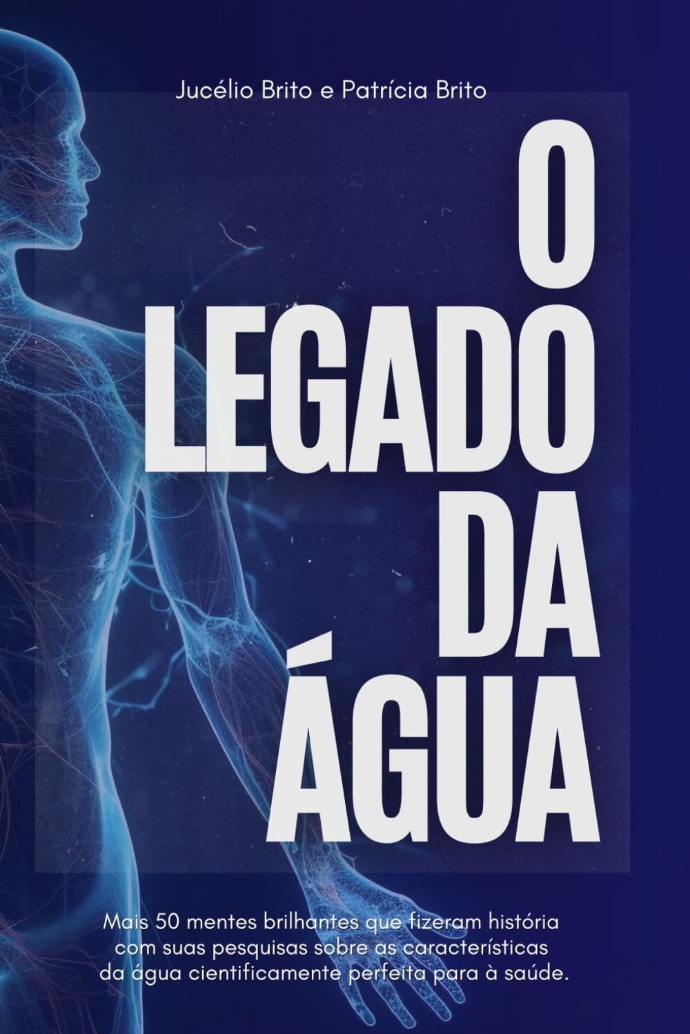 O Legado Da Água