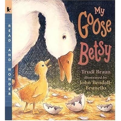 My Goose Betsy