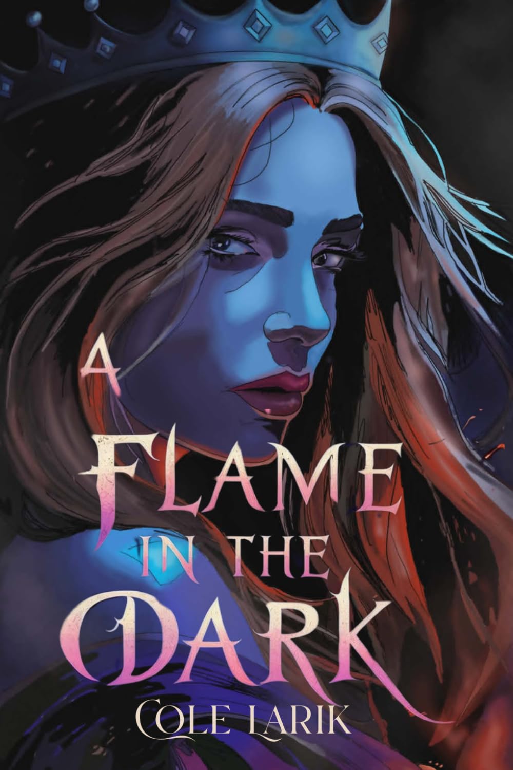 A Flame in The Dark: 1 (A Flame in The Dark Series)