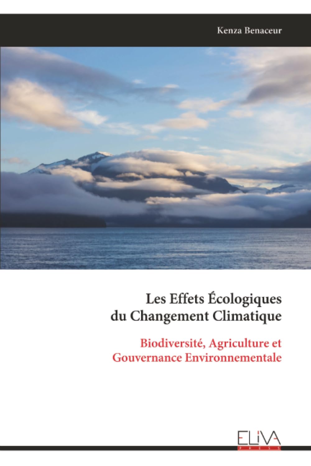Les Effets Écologiques du Changement Climatique: Biodiversité, Agriculture et Gouvernance Environnementale