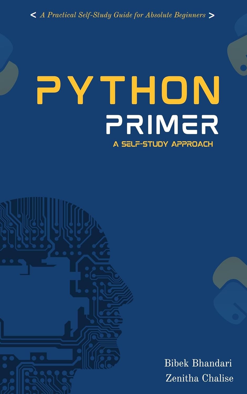 Python Primer: A self Study Approach , Bhandari , Bibek, Chalise ...