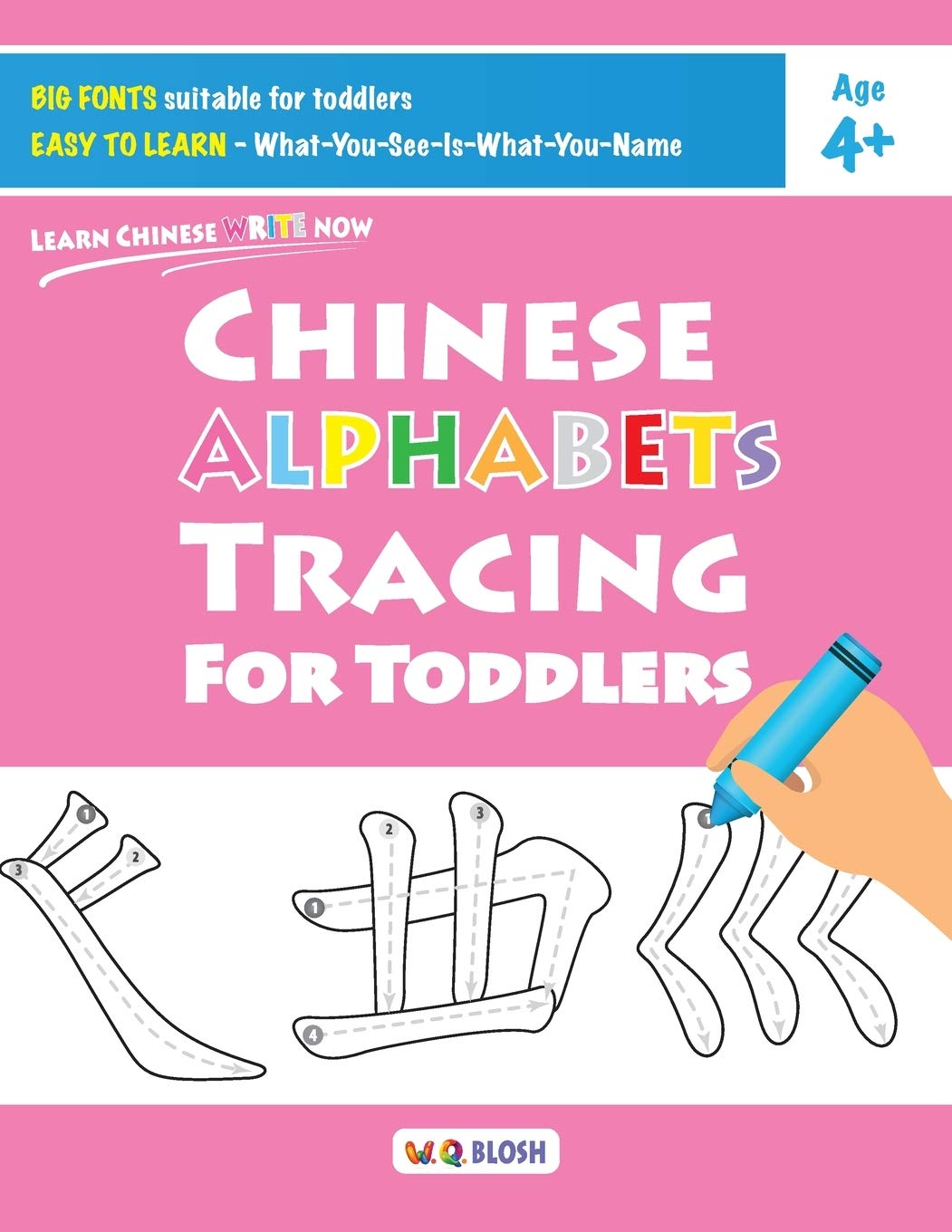 Chinese Alphabets Tracing for Toddlers: 2 (Learn Chinese Write Now)