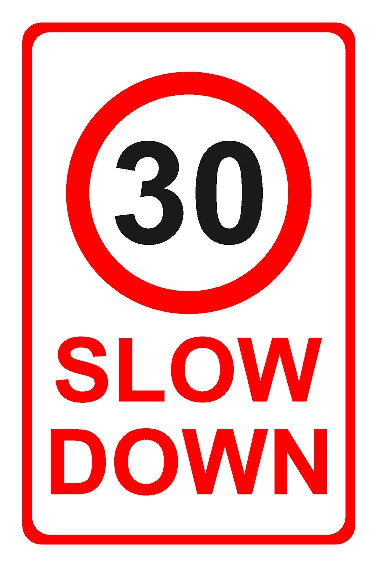 30MPH Slow Down Aluminium Composite Road Traffic Safety Sign 300mm x 200mm x 3mm Thick Red/Black/White.