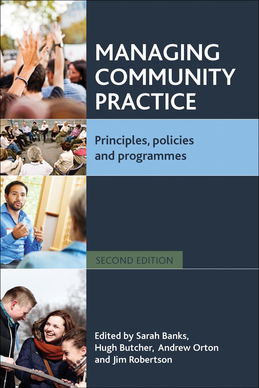 Managing community practice: Principles, Policies and Programmes