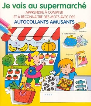 Paperback JE VAIS AU SUPERMARCHE... [French] Book