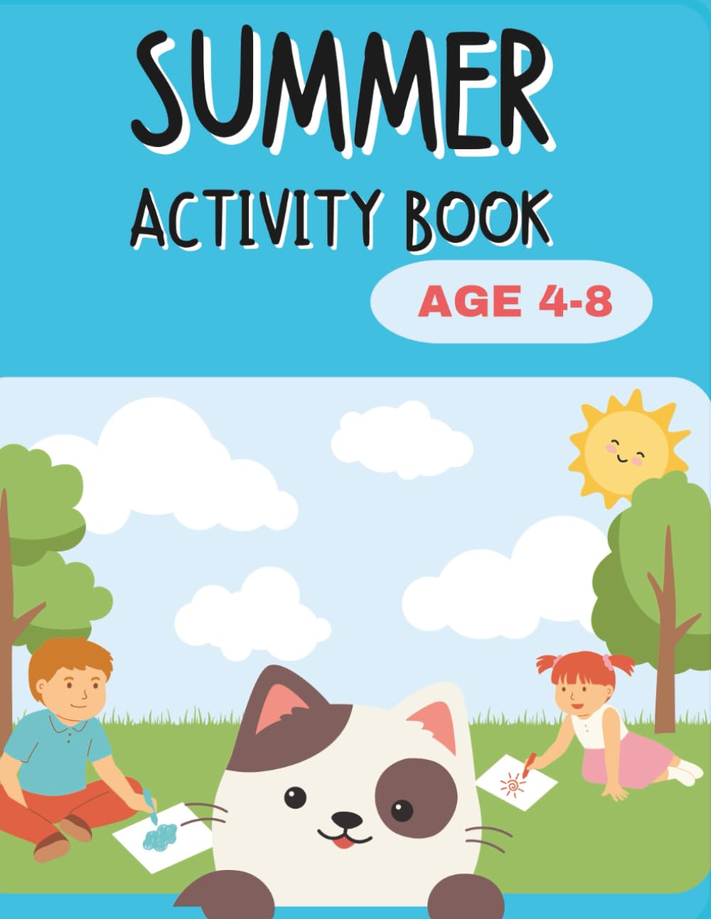 Summer Activity Book: Fun and Educational Puzzles, Coloring Pages, Mazes, Games and more for Kids!!