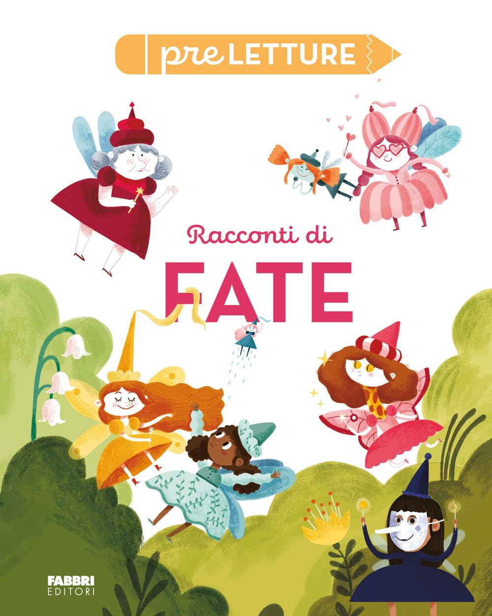 Racconti Di Fate. Preletture. Ediz. A Colori - 4