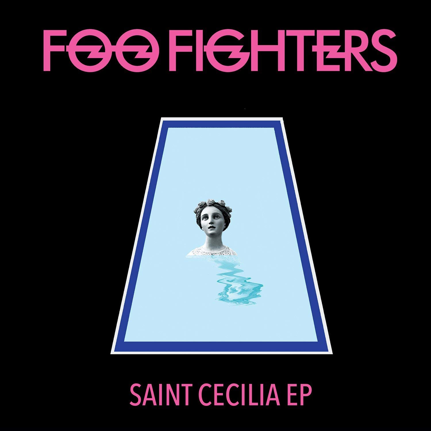 Foo Fighters - Saint Cecilia EP [VINYL]