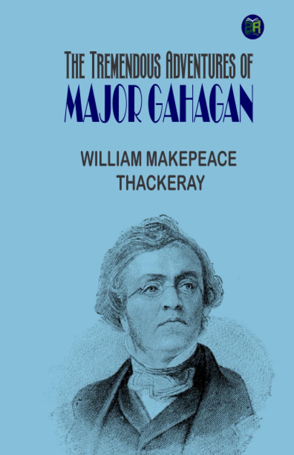 The Tremendous Adventures of Major Gahagan