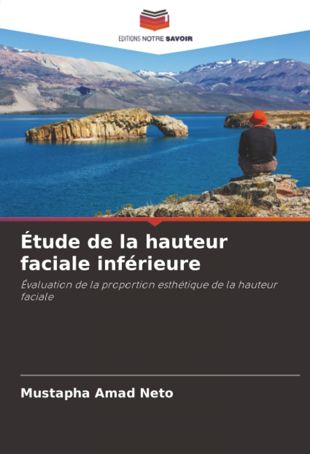 Étude de la hauteur faciale inférieure: Évaluation de la proportion esthétique de la hauteur faciale