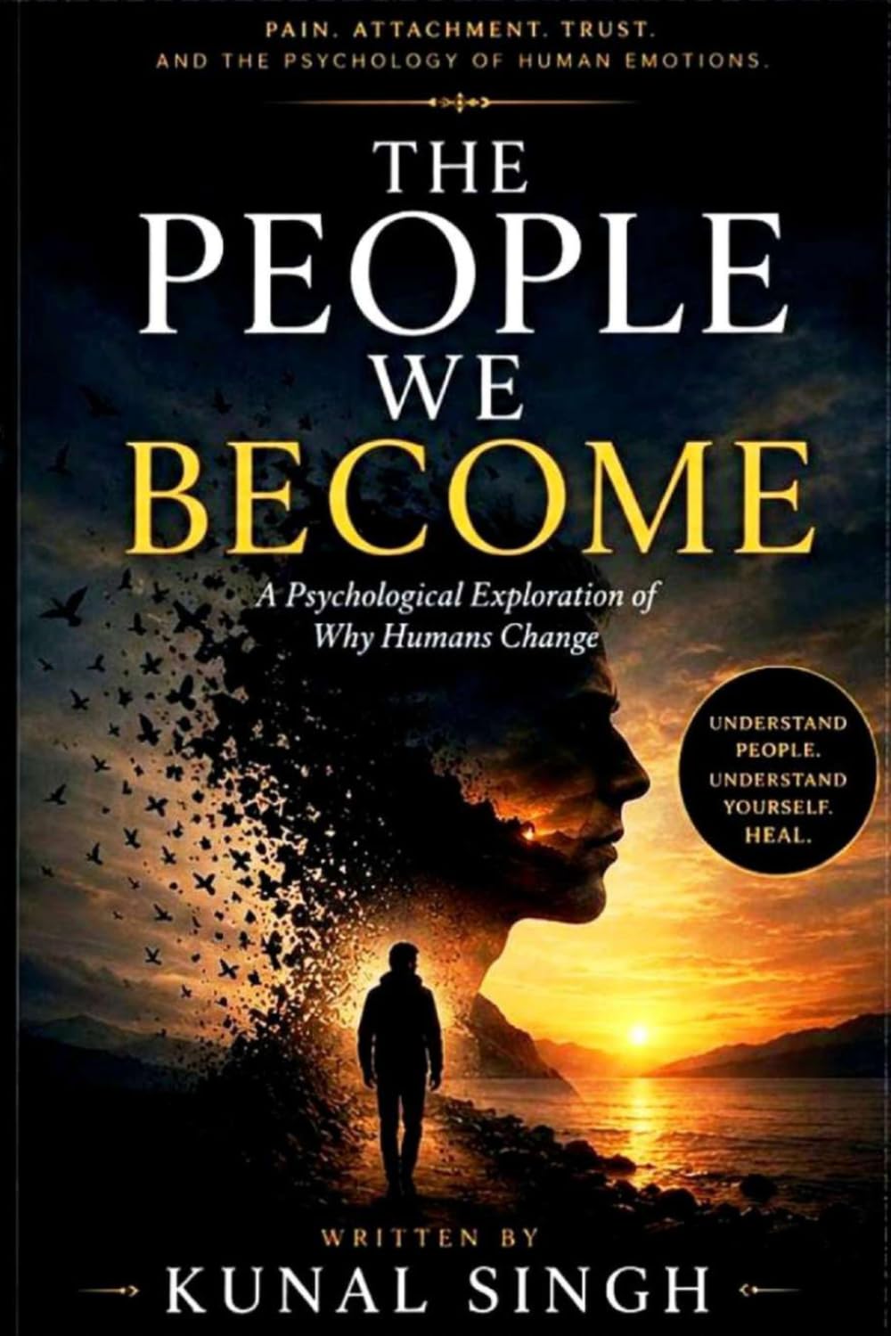 The people we became: A Psychological Exploration of Why Humans Change