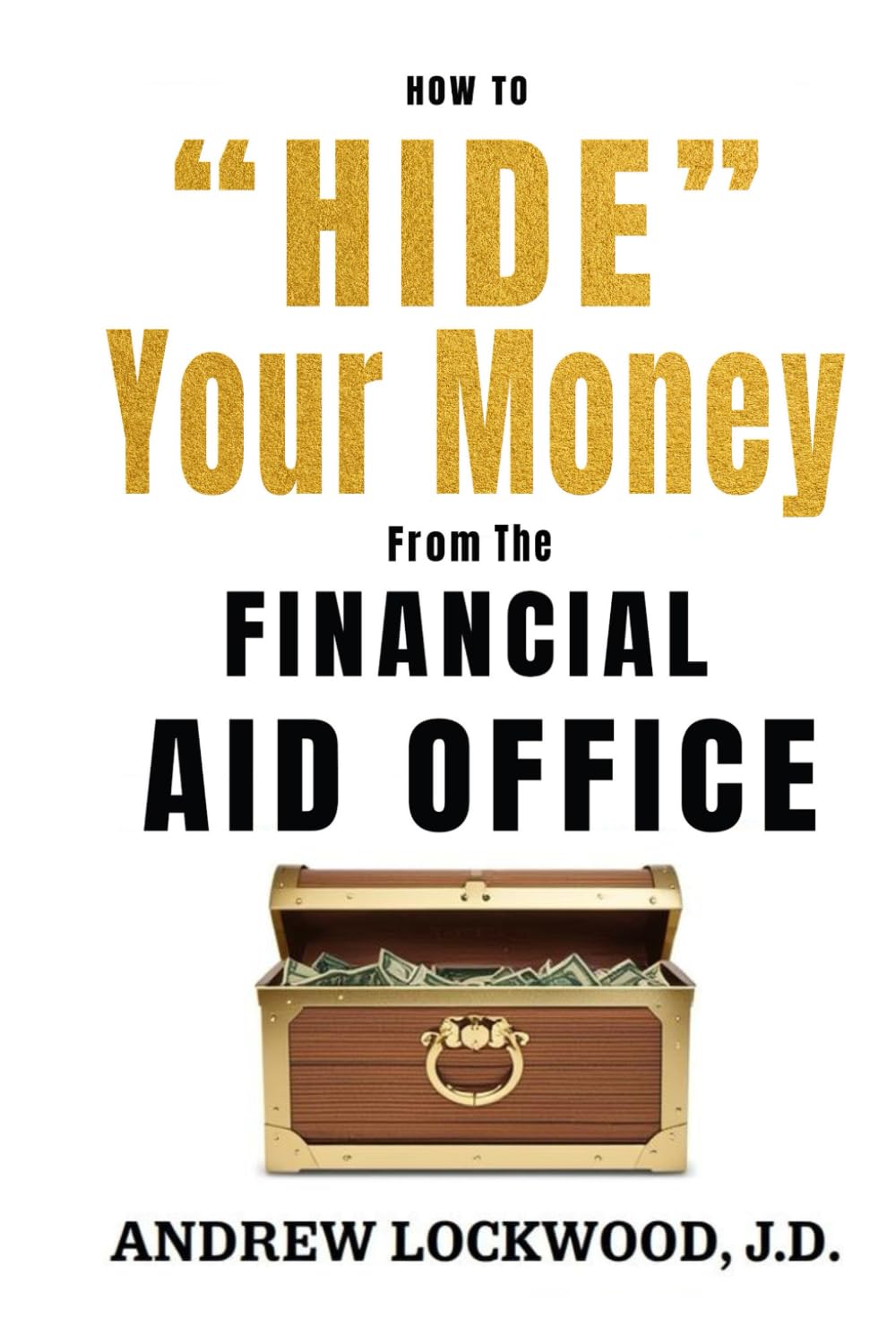 How to "Hide" Your Money from the Financial Aid Office