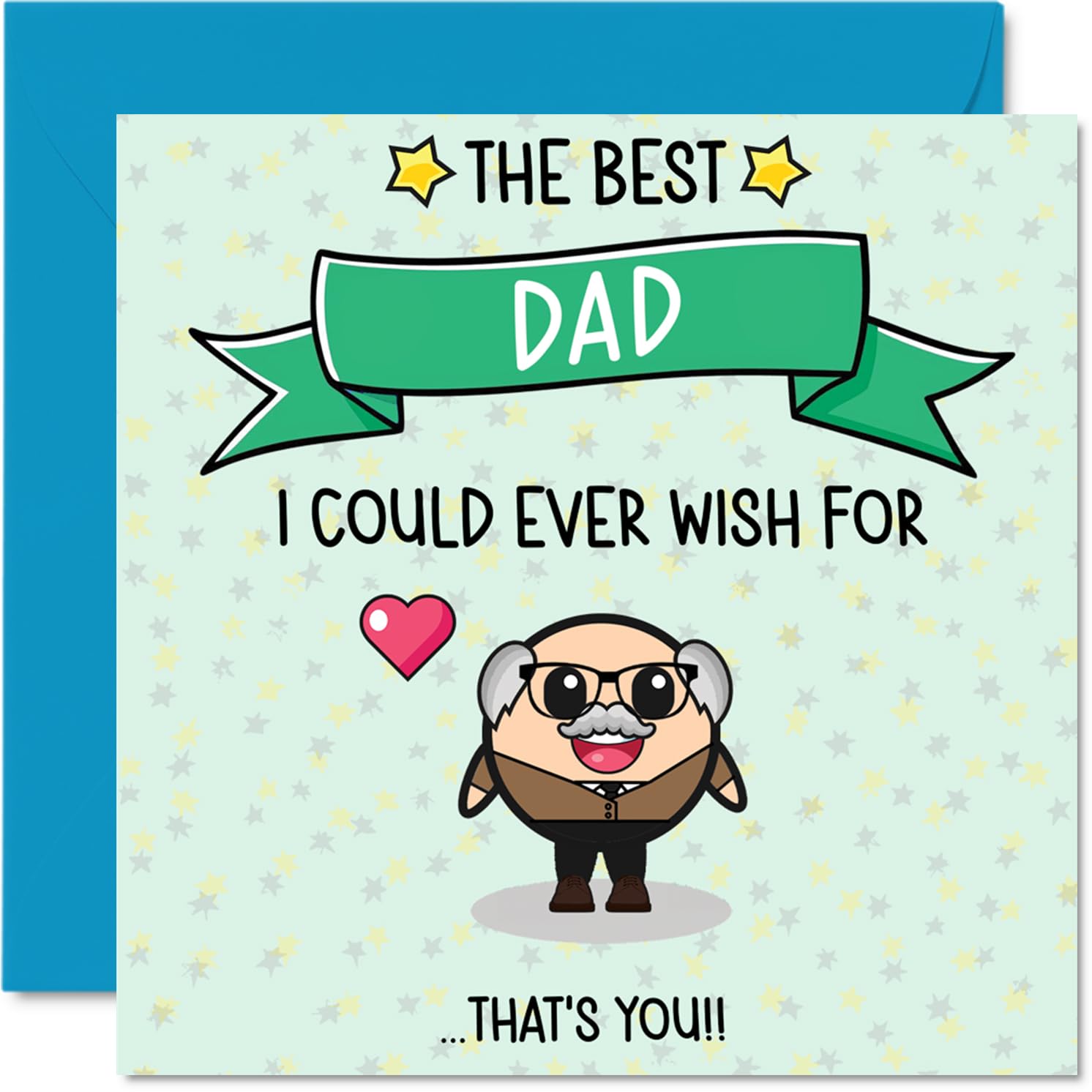 Dad Birthday Card - Best I Could Ever Wish For - Happy Birthday Card for Dad from Son Daughter, 145mm Cute Bday Greeting Cards