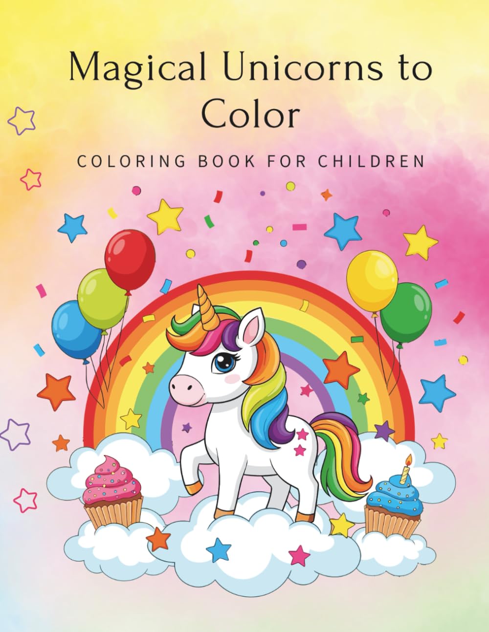 Magical Unicorns to Color: Coloring book for children