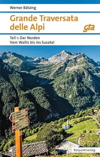 Grande Traversata delle Alpi: Paket Nord und Süd