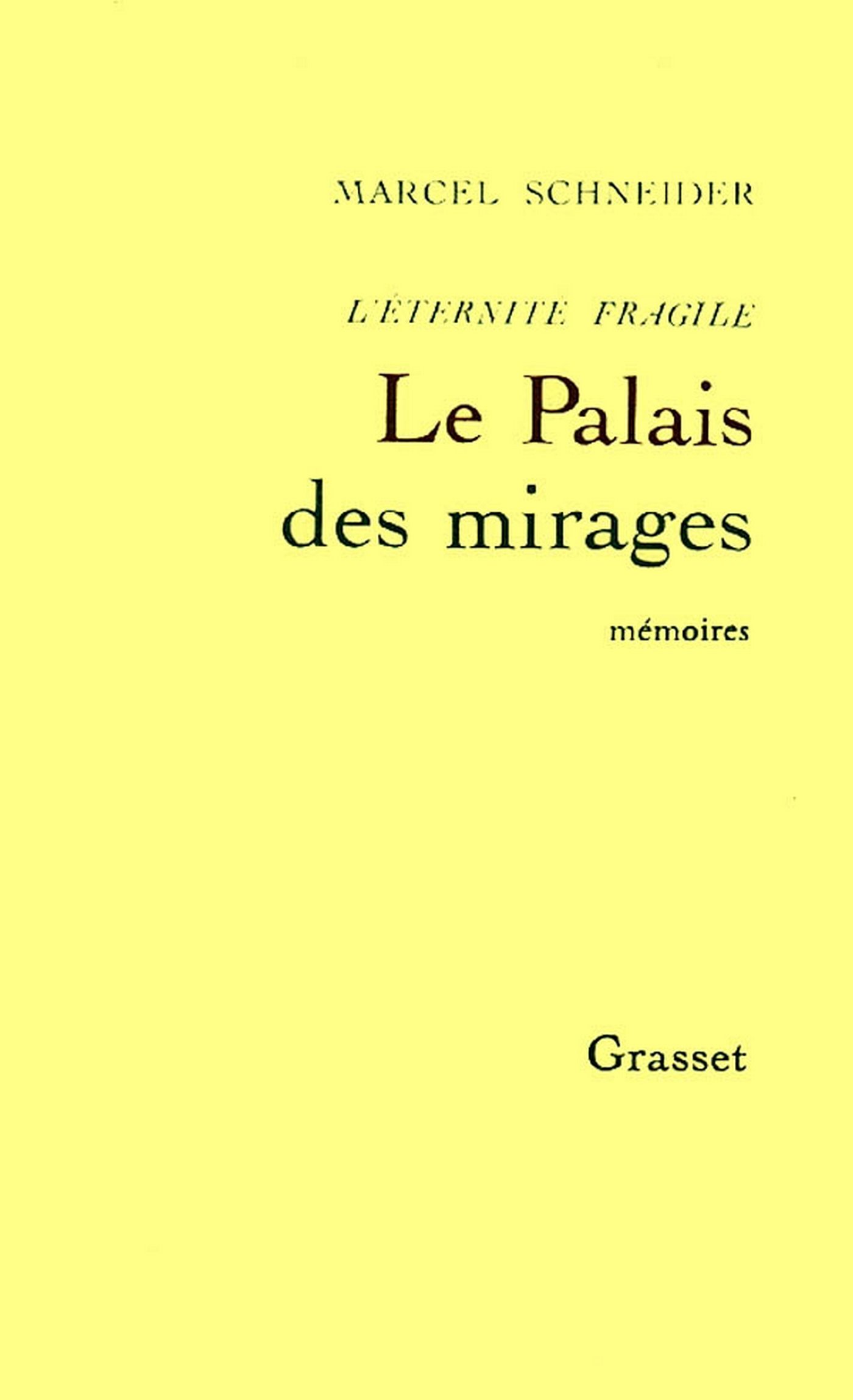 L'éternité fragile T03: Le palais des mirages (French Edition)