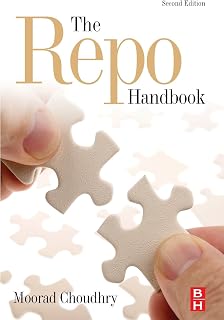 The Repo Handbook (Securities Institute Global Capital Markets)