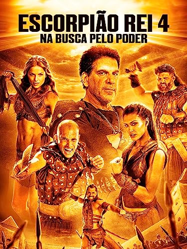 Escorpião Rei 4: Na Busca Pelo Poder