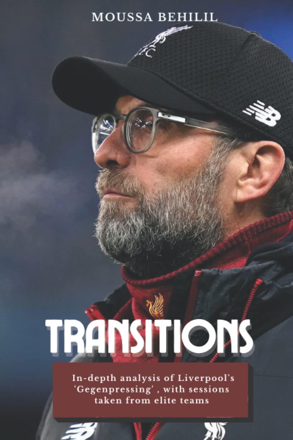 Transitions: The Key of Jurgen Klopp's Revolutionary Liverpool