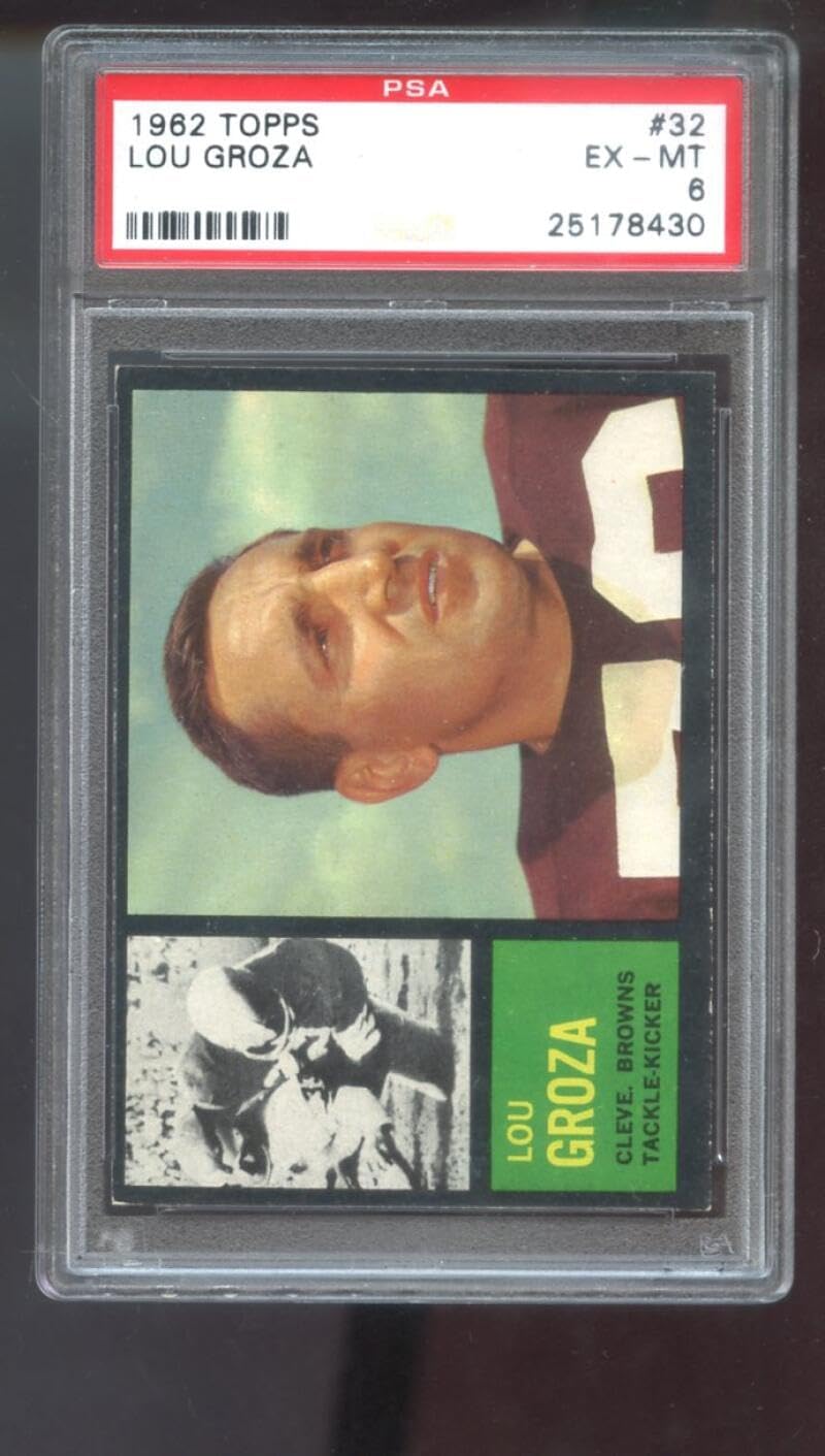 1962 Topps #32 Lou Groza Cleveland Browns PSA 6 Graded Football Card NFL