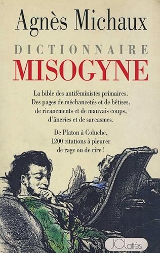 Dictionnaire Misogyne [French] 2709612585 Book Cover