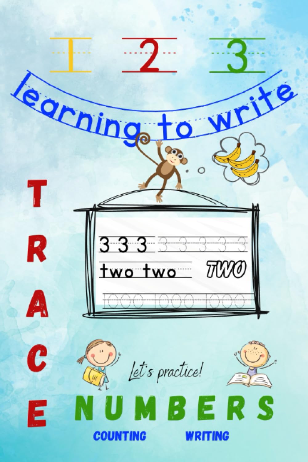 Trace Numbers: Let's practice