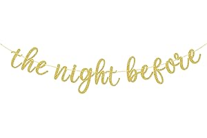 The Night Before Banner - Chic Decor for a Unforgettable Wedding Rehearsal
