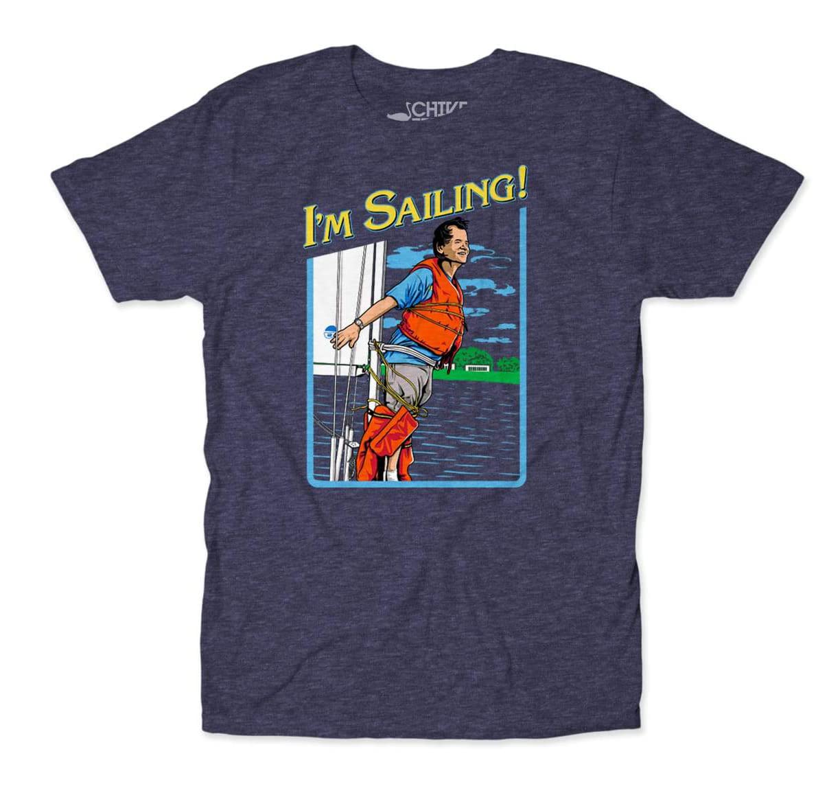 theCHIVE Bill Murray What About Bob I'm Sailing 90s Movies T-Shirt