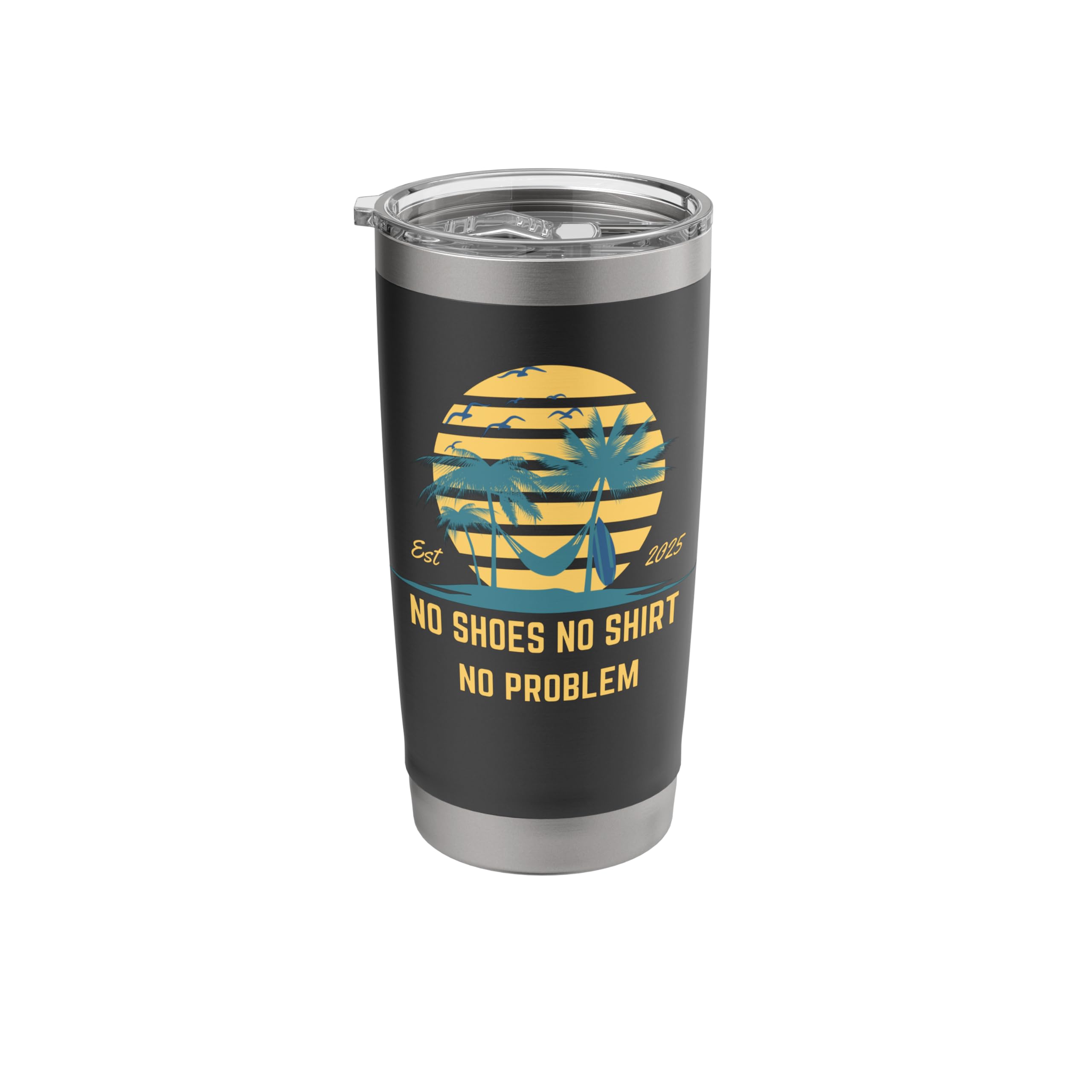 No Shoes No Clothes No Problem Island Palm Relax Stainless Steel Insulated Tumbler