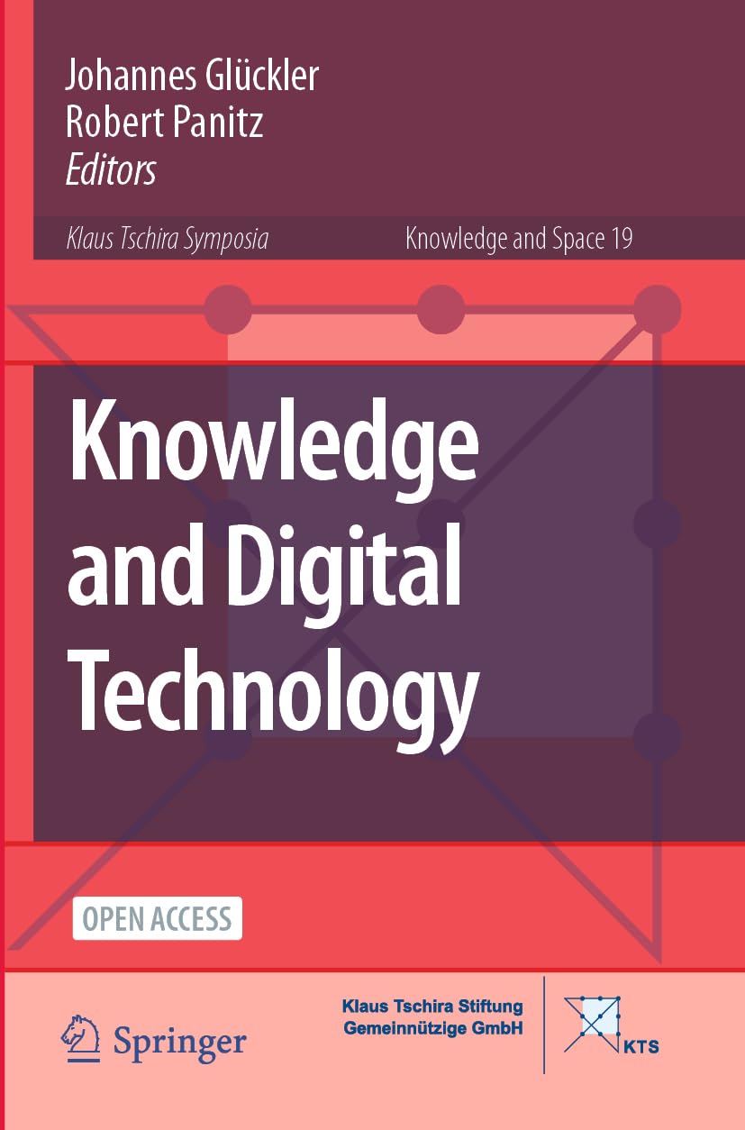 Knowledge and Digital Technology: 19 (Knowledge and Space)