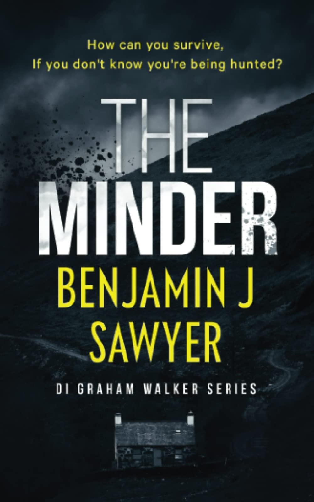 The Minder: DI Graham Walker Book 1 (DI Graham Walker Series)