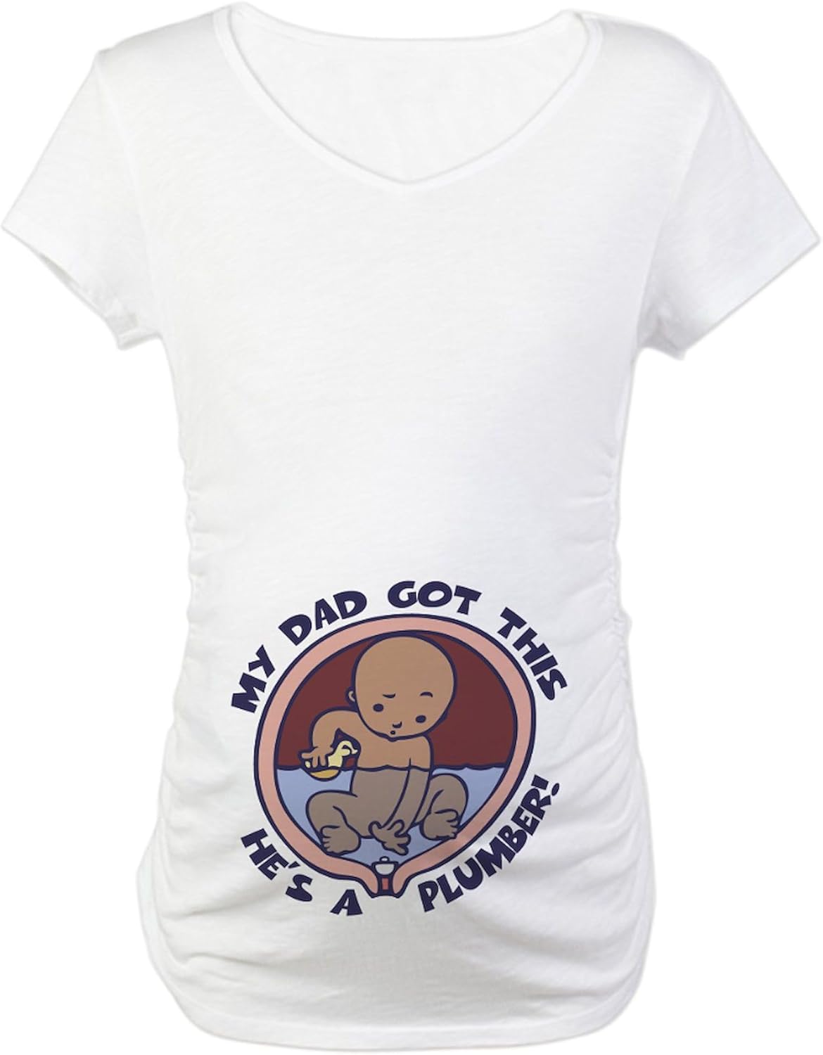 CafePress Waterbreaker Plumber Maternity T Shirt Women's Maternity Ruched Side T-Shirt