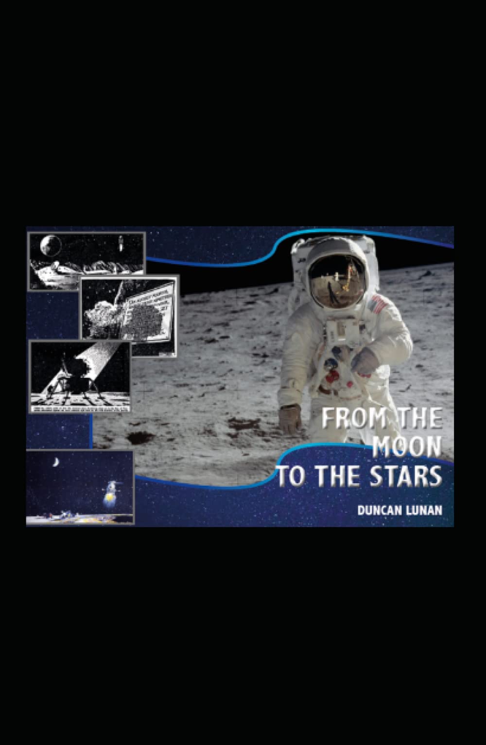 From the Moon to the Stars