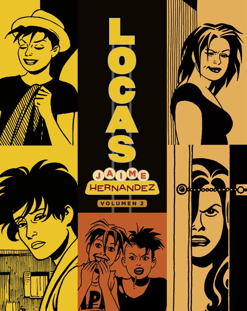 Locas 2 (Nueva Edición): Locas 2 (Nueva Edición) (NOVELA GRAFICA)