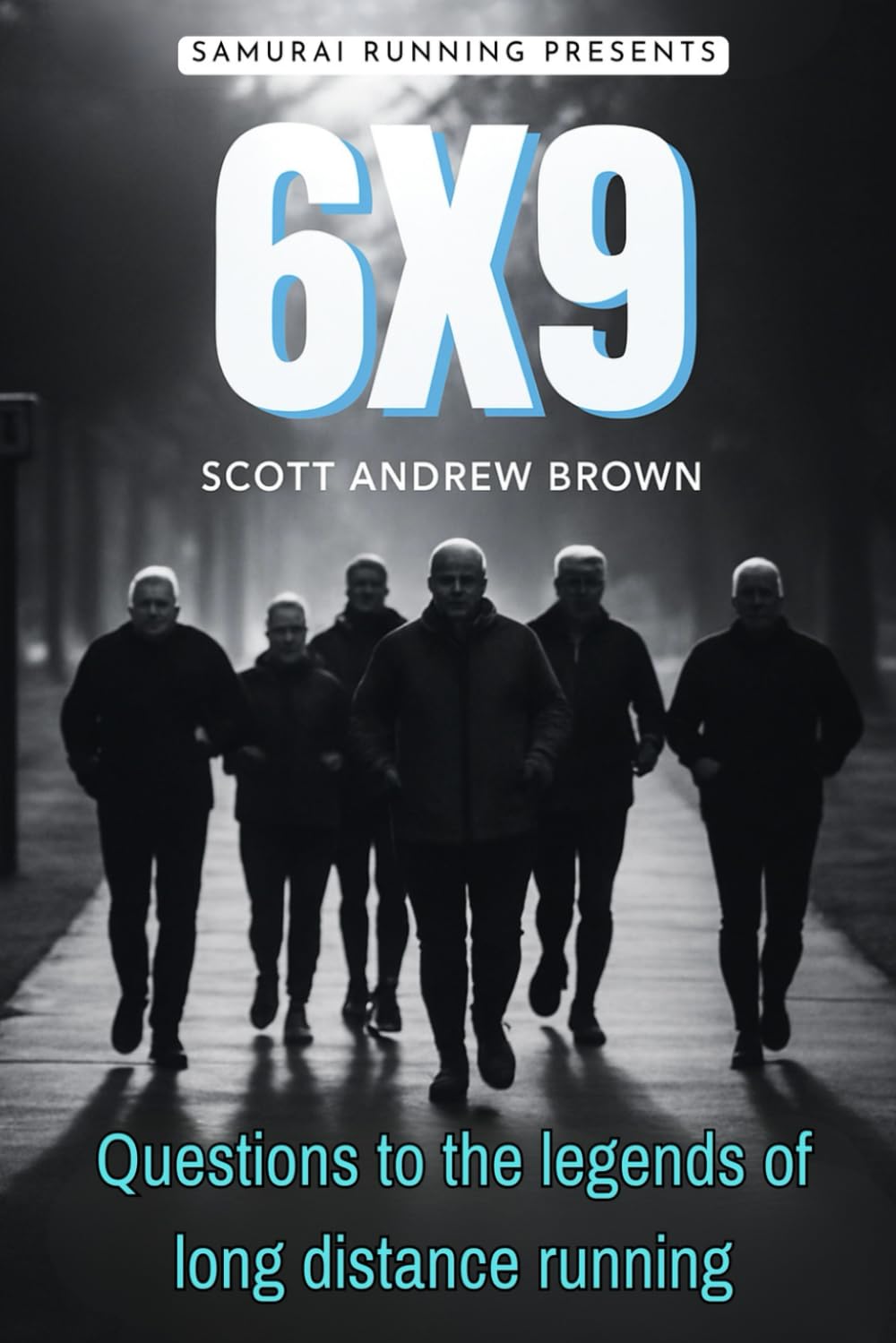 6X9: Questions to the Legends of Long-Distance Running