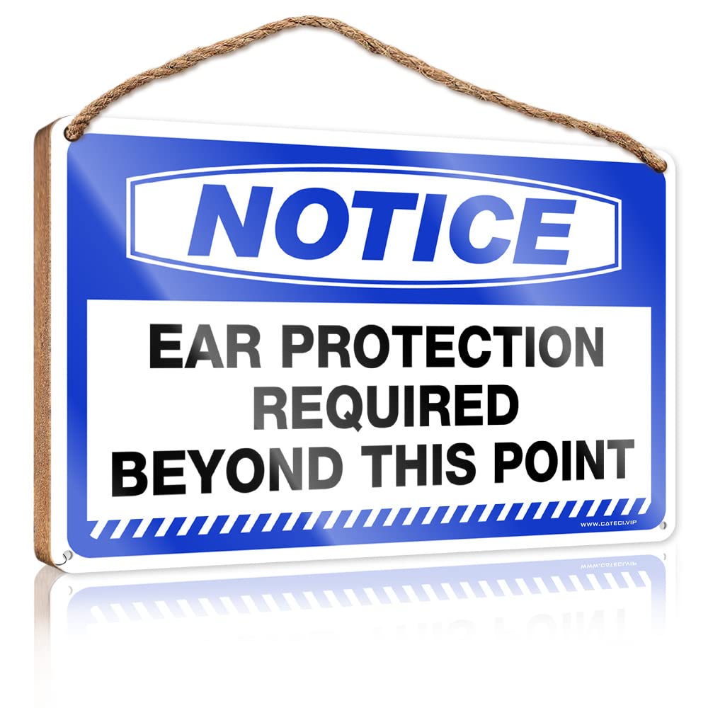 DTHA Funny Sign Decor Notice Ear Protection Required Beyond This Point Wooden Sign Fall Porch Sign Spring Decor(23X35CM)