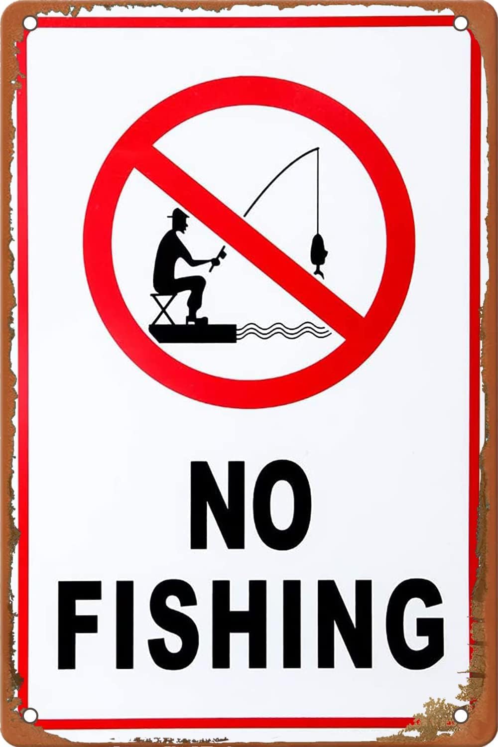 Vintage Retro Funny Tin Sign No Fishing Wall Decor for Garden Wall Home Farm Yard Front Door Indoor Outdoor Street Sign 8 X 12 Inches